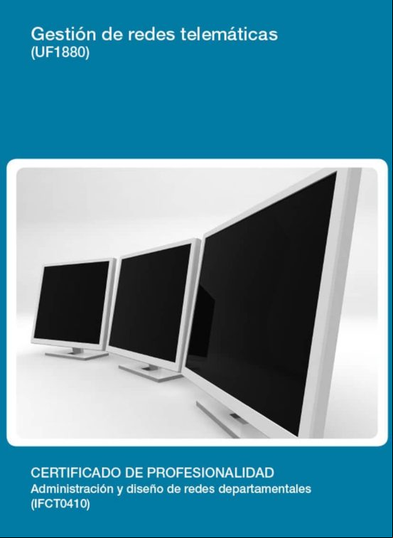 Uf1880 - Gestión De Redes Telemáticas (ebook)