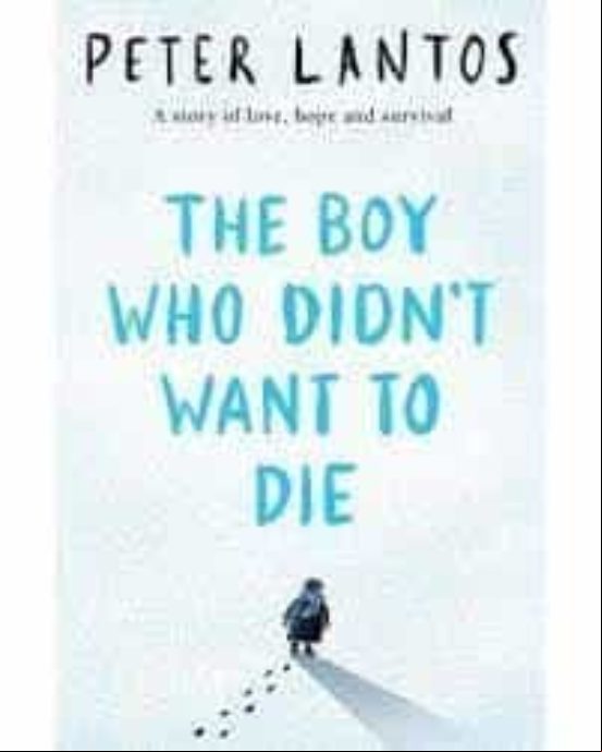 THE BOY WHO DIDN T WANT TO DIE (edición en inglés) THE BOY WHO DIDN T WANT TO DIE (edición en inglés)