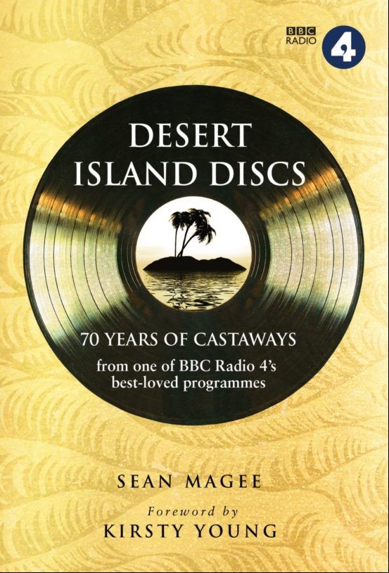 Desert Island Discs: 70 Years Of Castaways (ebook)