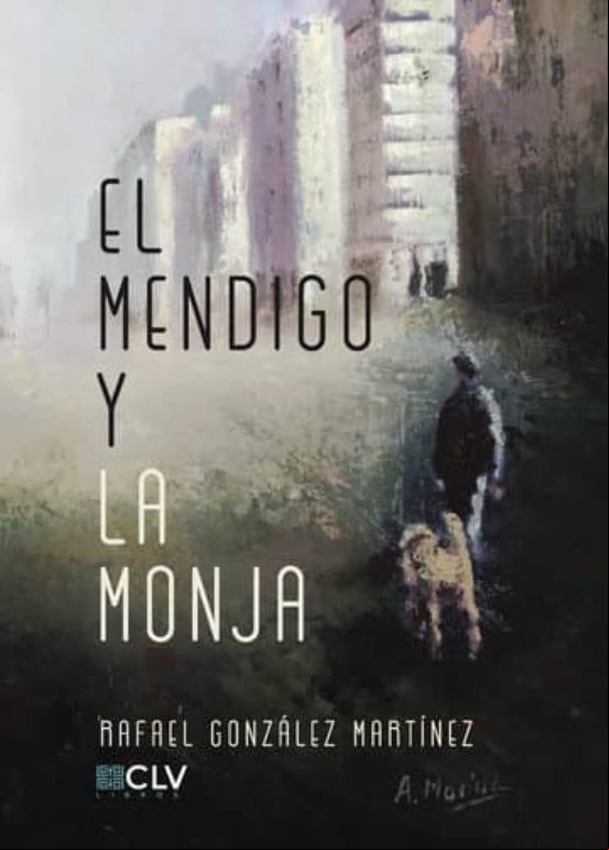El Mendigo Y La Monja (ebook)