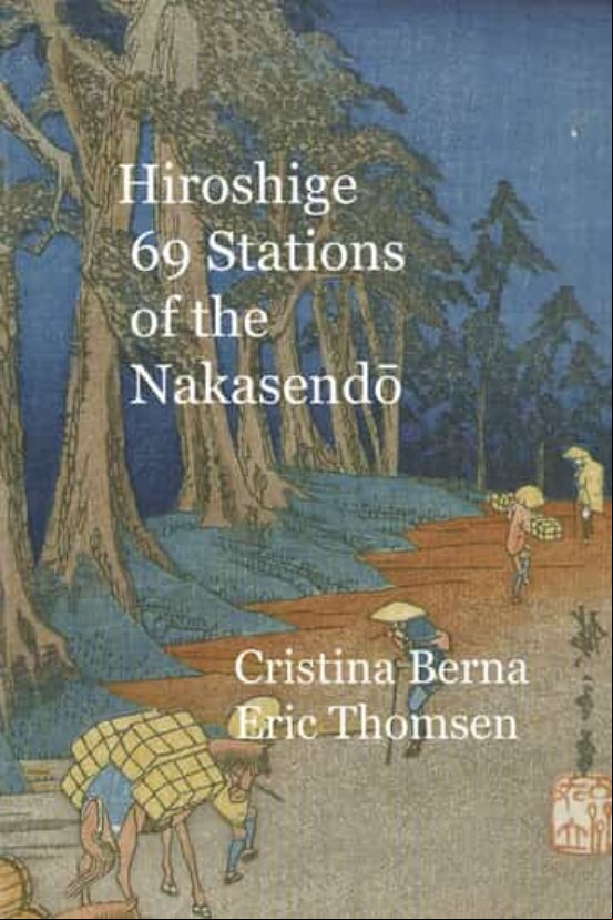 HIROSHIGE 69 STATIONS OF THE NAKASEND (edición en inglés)