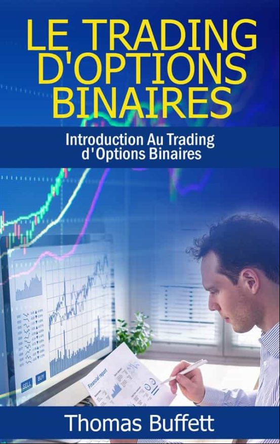 LE TRADING DOPTIONS BINAIRES EBOOK (edición en francés)