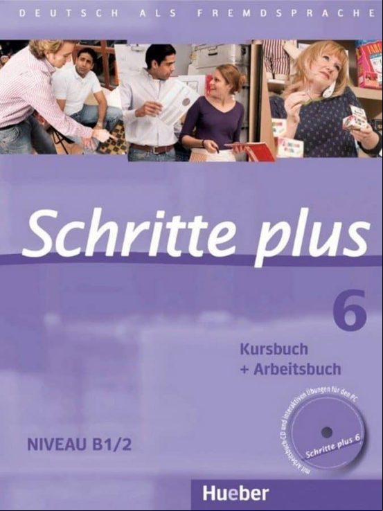 Schritte Plus 06. Kursbuch + Arbeitsbuch Mit Audio-cd Zum Arbeitsbuch:
