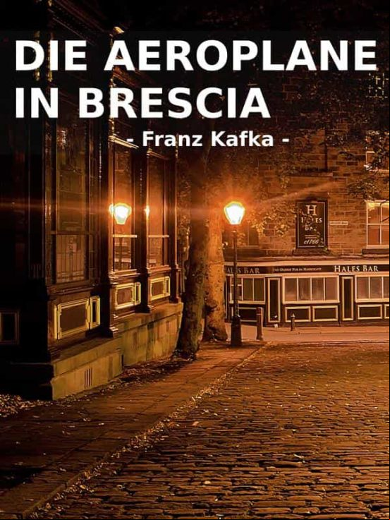 DIE AEROPLANE IN BRESCIA EBOOK (edición en alemán) DIE AEROPLANE IN BRESCIA EBOOK (edición en alemán)