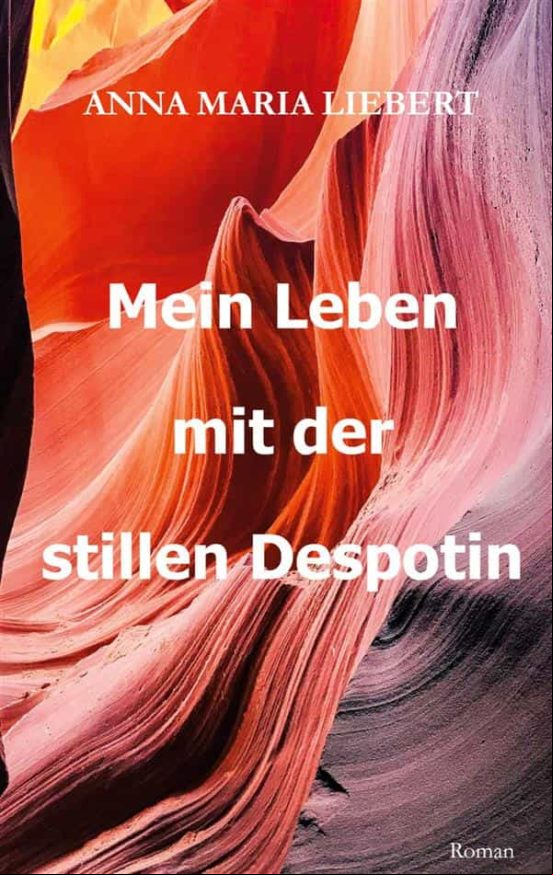 Mein Leben Mit Der Stillen Despotin (ebook)