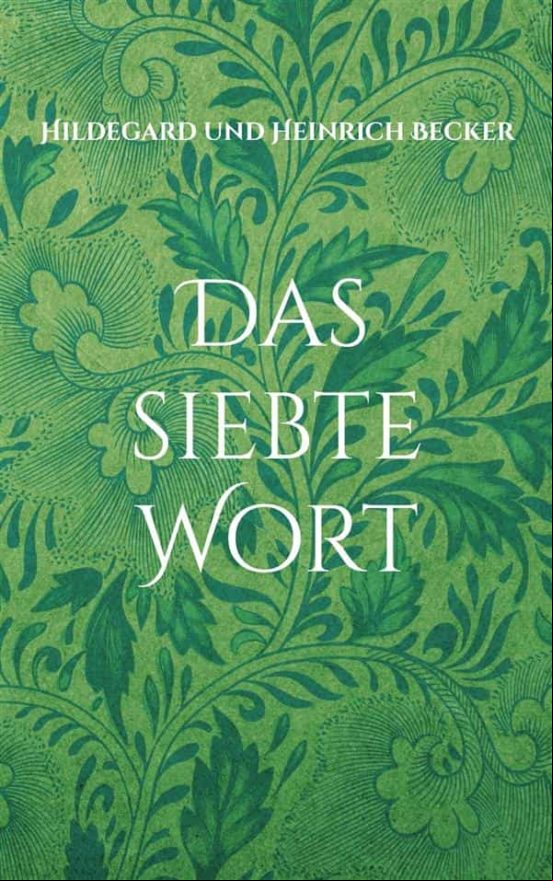 DAS SIEBTE WORT EBOOK (edición en alemán)
