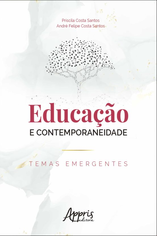 Educação E Contemporaneidade: Temas Emergentes (ebook)