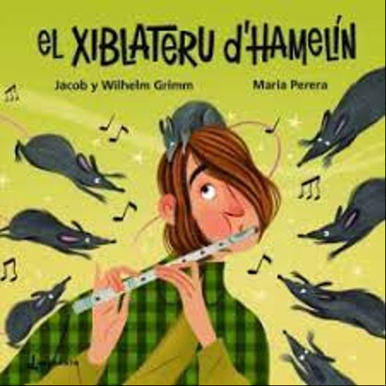 EL XIBLATERU D HAMELIN (edición en asturiano)