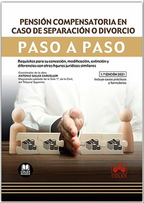 Pensión Compensatoria En Caso De Separación O Divorcio. Paso A Paso. R