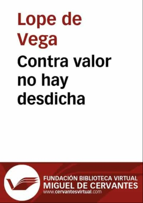 Contra Valor No Hay Desdicha (ebook) Contra Valor No Hay Desdicha (ebook)