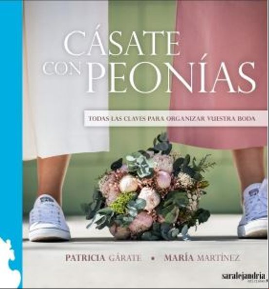 Casate Con Peonias: Todas Las Claves Para Organizar Vuestra Boda