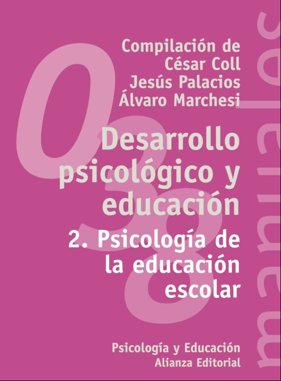 Desarrollo Psicológico Y Educación 2 (ebook)