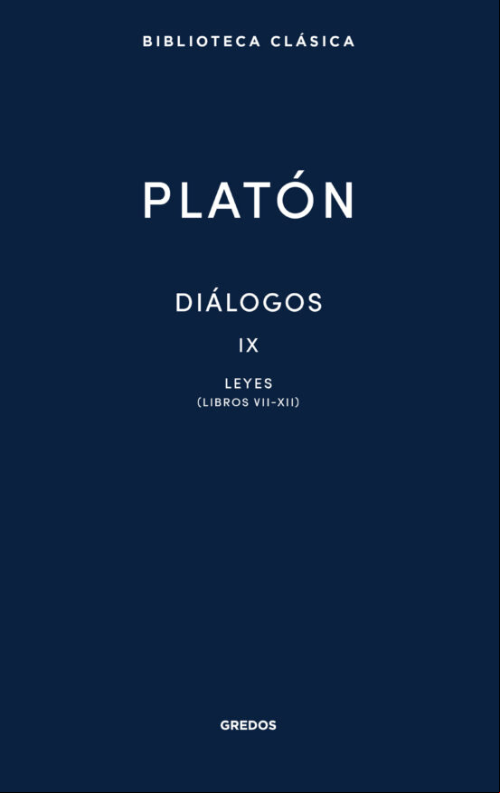 DIÁLOGOS IX. LEYES (LIBROS VII-XII) EBOOK