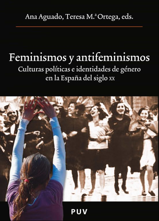 Feminismos Y Antifeminismos (ebook)
