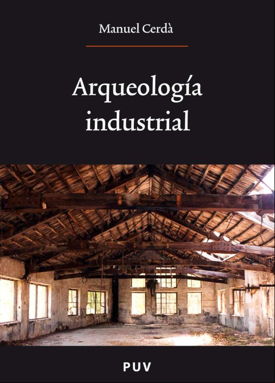 Arqueología Industrial (ebook)