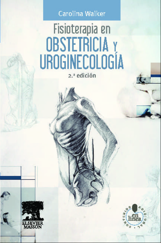 Fisioterapia En Obstetricia Y Uroginecologia + Studentconsult En Españ