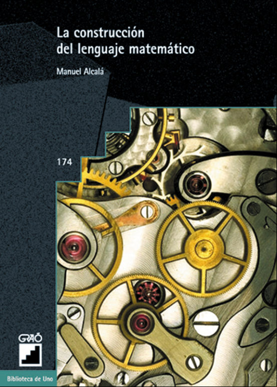 La Construcción Del Lenguaje Matemático (ebook)