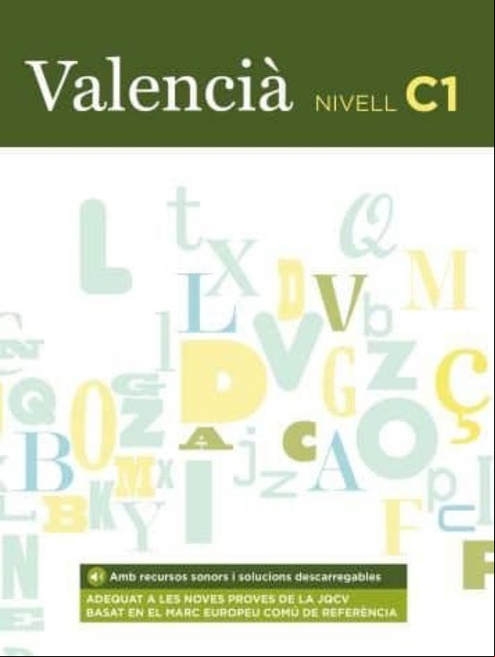VALENCIA. NIVELL C1 (edición en valenciano) VALENCIA. NIVELL C1 (edición en valenciano)