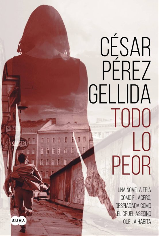 Todo Lo Peor (ebook)