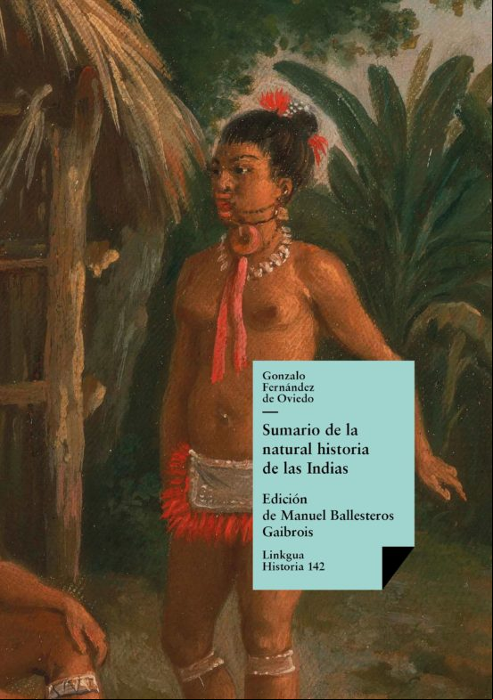 Sumario De La Natural Historia De Las Indias (ebook)