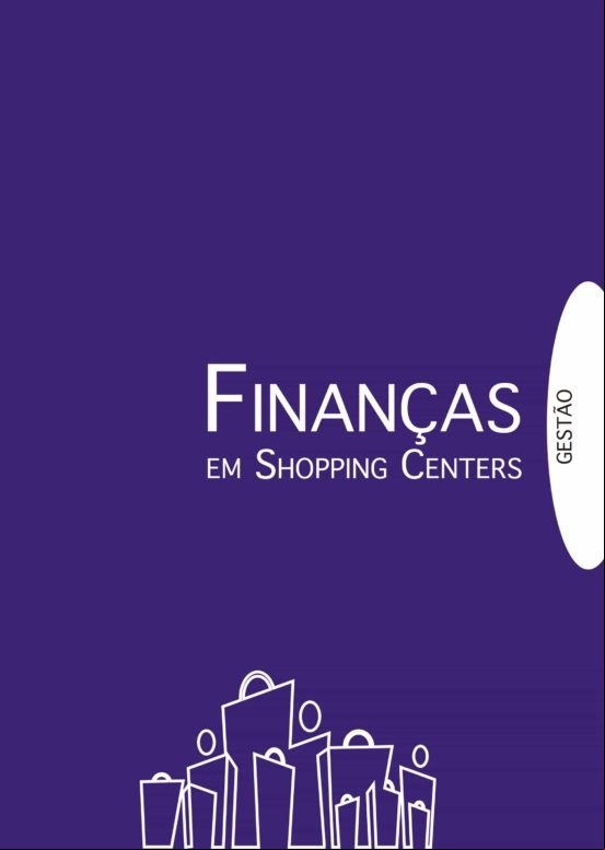 Gestão Em Shopping Centers: Finanças (ebook)