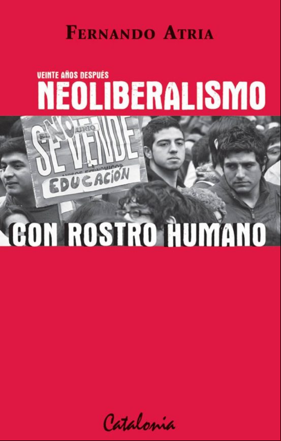 Veinte Años Después Neoliberalismo Con Rostro Humano (ebook)