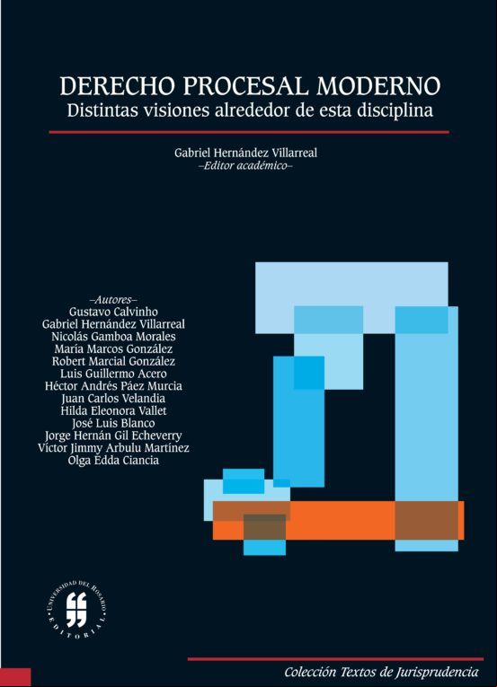Derecho Procesal Moderno. Distintas Versiones Alrededor De Esta Discip