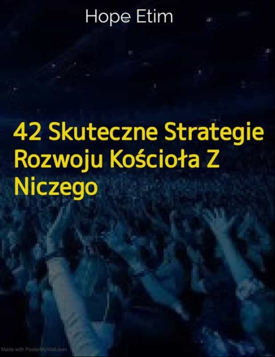 42 Skuteczne Strategie Rozwoju Ko?cio?a Z Niczego (ebook)
