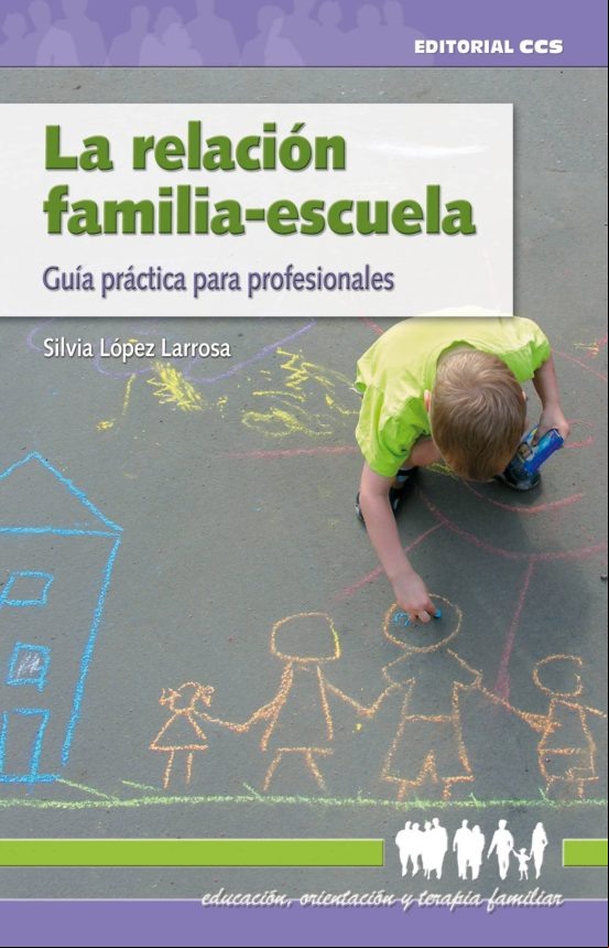 La Relación Familia-escuela (ebook)