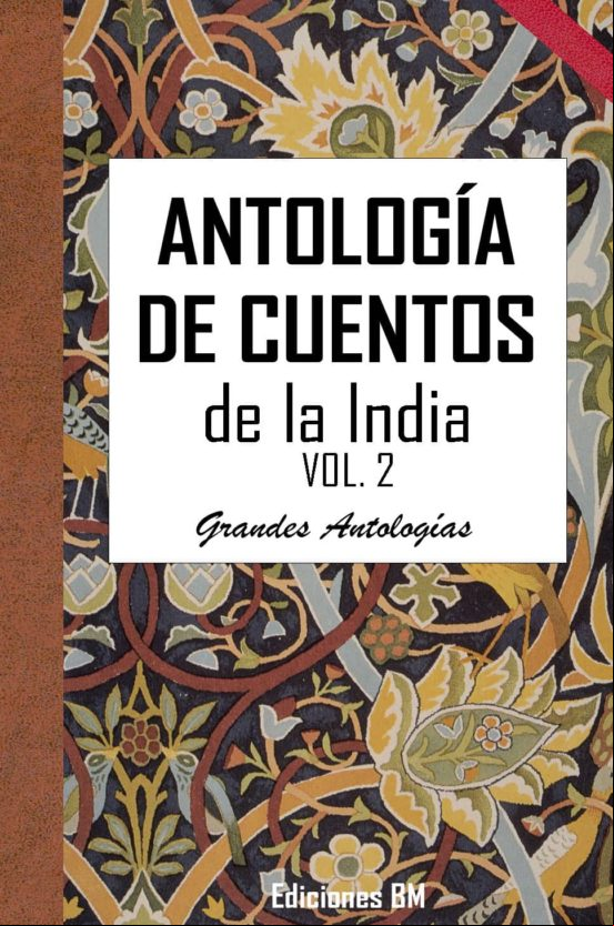 Antología De Cuentos De La India. Tomo Segundo (ebook)