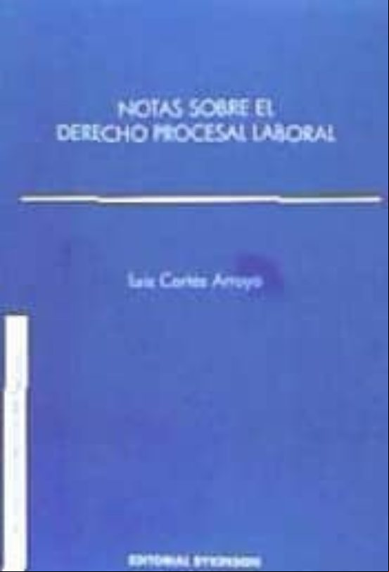Notas Sobre El Derecho Procesal Laboral