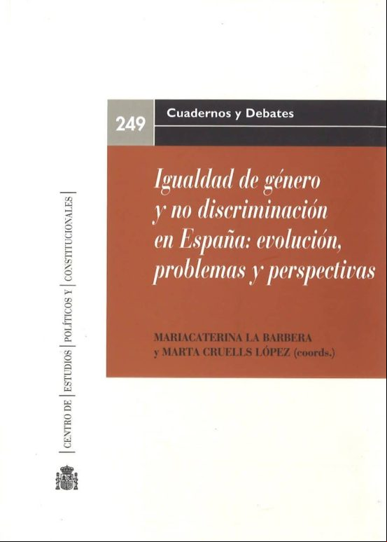 Igualdad De Género Y No Discriminación En España: Evolución Probl Emas