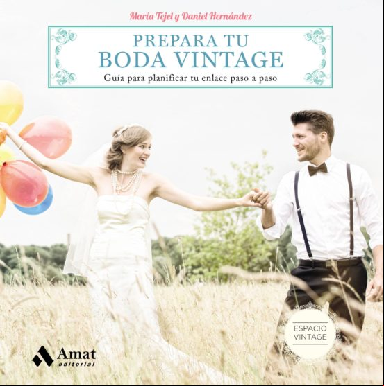 Prepara Tu Boda Vintage (ebook)