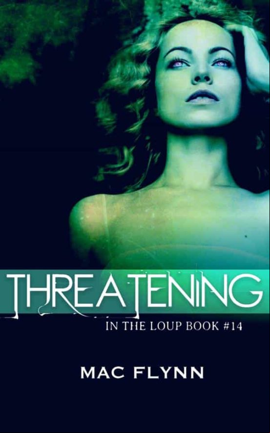 Threatening: In The Loup Book 14 (ebook)