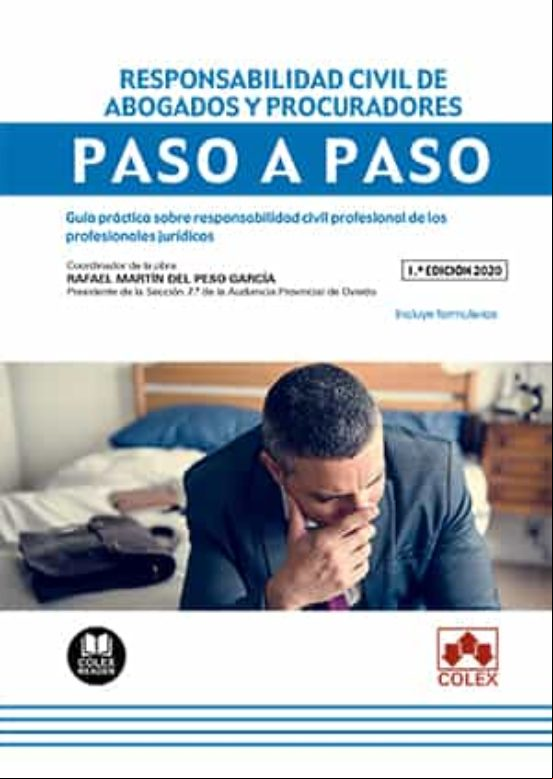 Responsabilidad Civil De Abogados Y Procuradores Paso A Paso