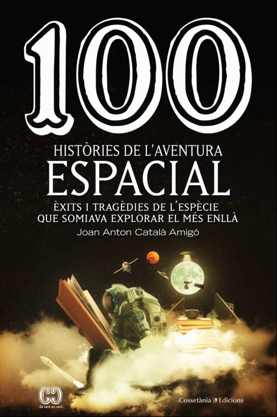 100 Històries De Laventura Espacial (ebook)