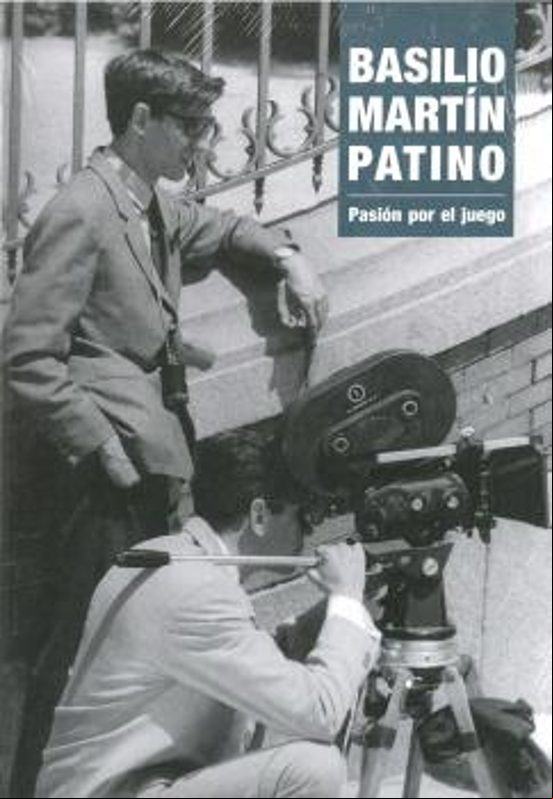 Basilio Martin Patino Pasion Por El Juego Basilio Martin Patino Pasion Por El Juego