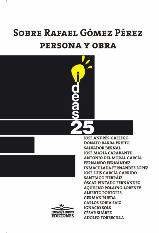 Sobre Rafael Gómez Pérez Persona Y Obra (ebook) Sobre Rafael Gómez Pérez Persona Y Obra (ebook)
