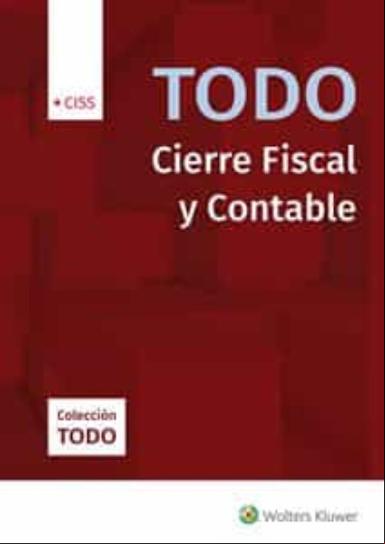 Todo Cierre Fiscal Y Contable. Ejercicio 2022