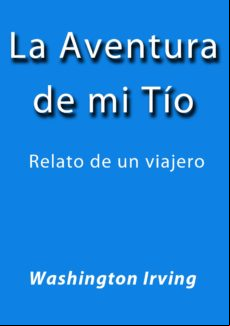 La Aventura De Mi Tío (ebook)