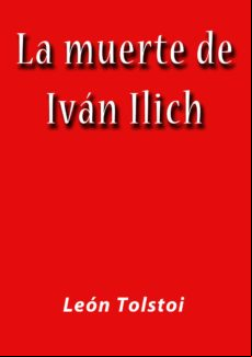 La Muerte De Iván Ilich (ebook)