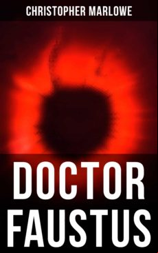 DOCTOR FAUSTUS EBOOK (edición en inglés)