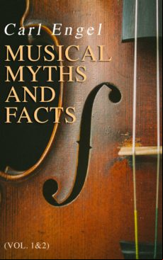 MUSICAL MYTHS AND FACTS (VOL. 1&2) EBOOK (edición en inglés)