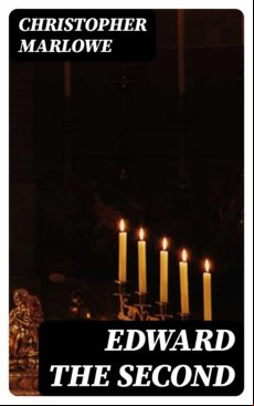 Edward The Second (ebook)