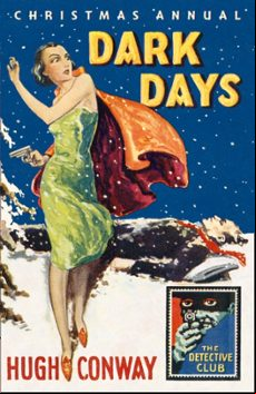 DARK DAYS AND MUCH DARKER DAYS (edición en inglés)