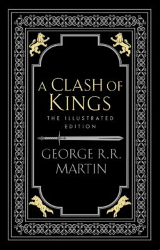 A Clash Of Kings: 2 (hardback Illustrated Ed)