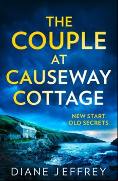THE COUPLE AT CAUSEWAY COTTAGE (edición en inglés)