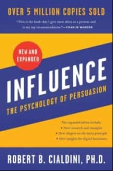 Influence: The Psychology Of Persuasion Influence: The Psychology Of Persuasion