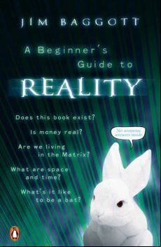 A Beginners Guide To Reality (ebook)