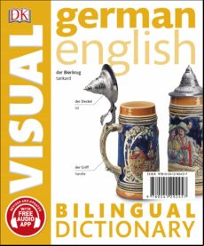 German-english Bilingual Visual Dictionary With Free Audio App (ebook)